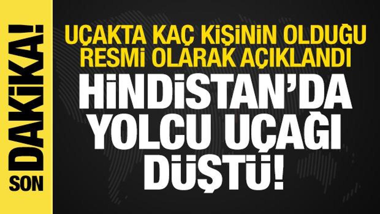 Son dakika haberi: Hindistan’da yolcu uçağı düştü!