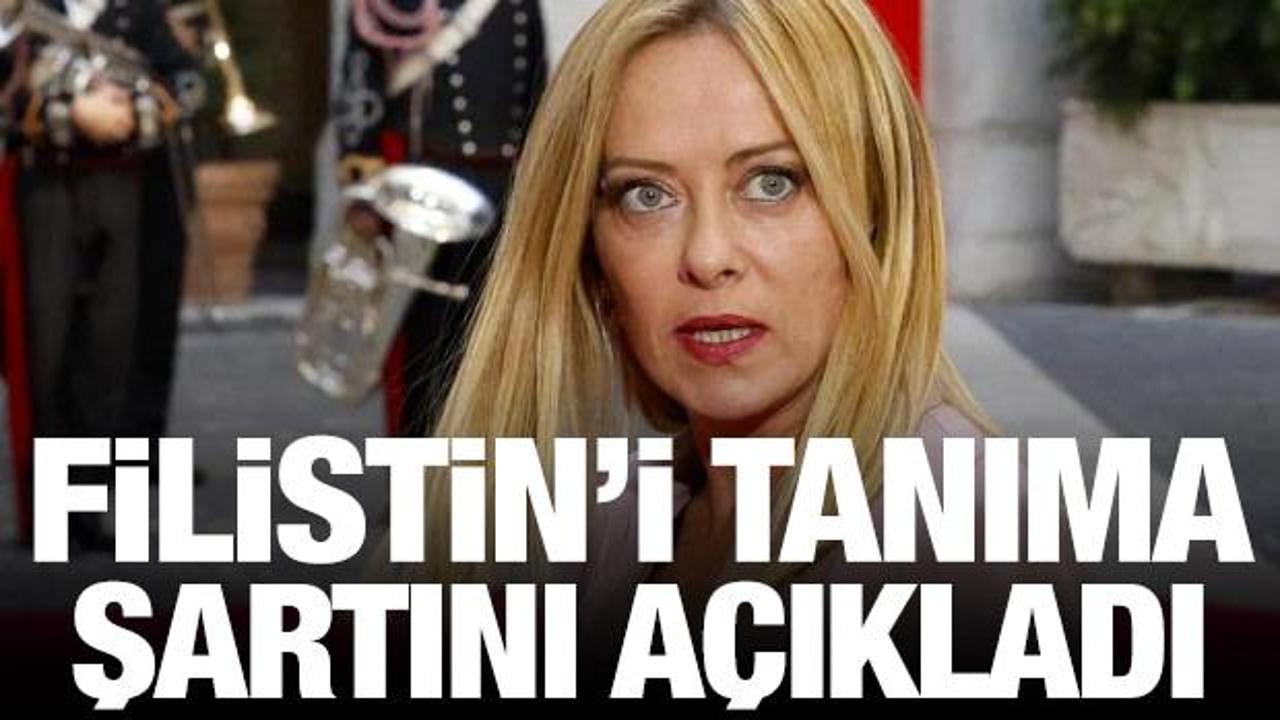Meloni, Filistin’i tanıma şartını açıkladı