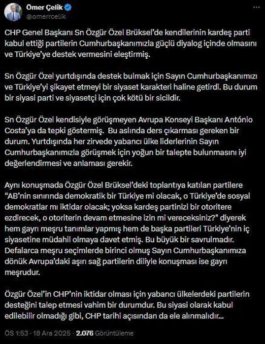 AK Parti'li Çelik: Özel'in yabancı ülkelerdeki partilerin desteğini talep etmesi vahim bir durum